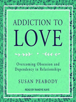 cover image of Addiction to Love